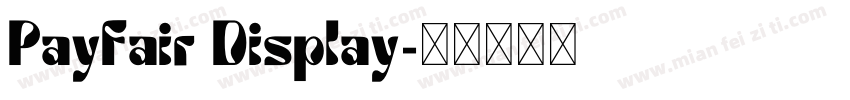 Payfair Display字体转换